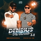 DELÍRIUS DO OLHAR - 2.5 - 2025