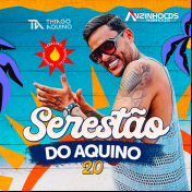 THIAGO AQUINO - ERESTÃO DO AQUINO  2.0 - 2025