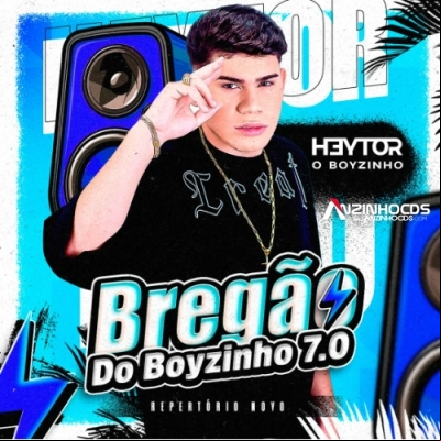 HEYTOR O BOYZINHO